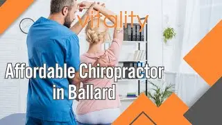 Affordable Chiropractor in Ballard