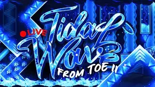 Tidal Wave | Grinding For 55-100