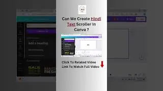 How To Create Hindi Text Scroller in Canva Easiest  Way  ( HINDI ) | Canva Tutorial In Hindi