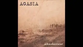 Agasia - Arkunkantajat