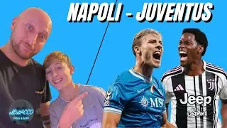 Napoli-Juventus: Il PRONOSTICO💥 Analisi con mio figlio Gabriele #juventus  #napoli  #seriea 