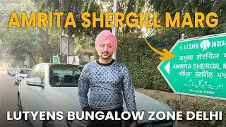 Amrita Shergill Marg | Ultra-Luxury Kothis & Apartments | Lutyens Bungalow Zone Delhi