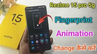 Realme 15 pro 5g fingerprint animation change kaise kare | Realme 15 fingerprint animation setting 