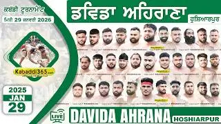 🔴[Live] Davida Ahrana Kalan (Hoshiarpur) Kabaddi Tournament 29 Jan 2026 | Kabaddi Live Today