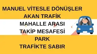 MANUEL VİTESLE AKAN TRAFİKTEYİZ..