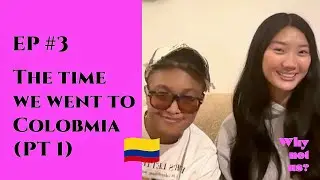 Hate Crimed, Coffee Tours & Naked in Colombia 🇨🇴  PT 1 | Why Not Us? EP#3