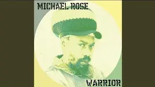 Michael Rose - A little bit a more (Twilight circus) 2006 - Reggae time