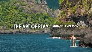The Art of Play | Annabel Anderson visits the Marquesas Islands
