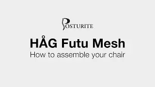 How to assemble your H&Aring;G Futu Mesh chair