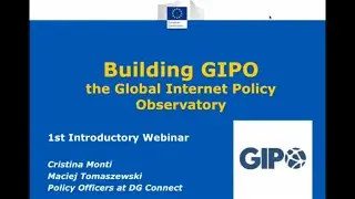 Introduction to Global Internet Policy Observatory online platform - 1st Webinar 30th April 2015