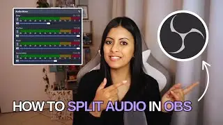 How to Split Audio in OBS Studio | Step-by-Step Tutorial (2025)