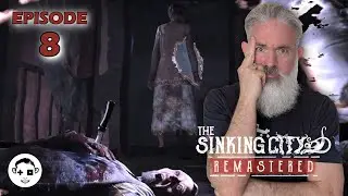 Давайте поиграем в THE SINKING CITY Remastered | Эпизод 8 | ДЕЛИКАТНОЕ ДЕЛО