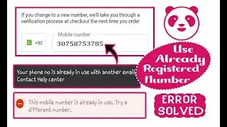 Your Phone Number Is Already Registered | FoodPanda | Problem Solved 2022