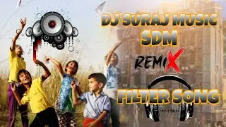 JAB JAB YAD AAVE DIN BACHPN KE FILTER SONG DJ SURAJ MUSIC SDM MUNGRA BADSHAHPUR .IN