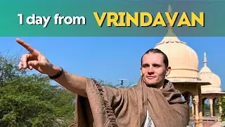 HOW DOES A FOREIGNER LIVE IN VRINDAVAN? INDIA