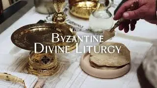 The Order of Byzantine Divine Liturgy