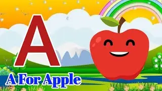 Abcd Rhymes For babies in English . A For Apple Nursery&nbsp; How to Learn ALPHABETS 🔤✅@Kidsghanvoice 