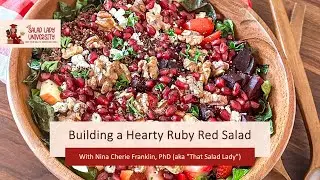 Building a Hearty Ruby Red Salad
