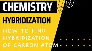 How to find hybridization of carbon atoms 🔥 tricks #chemistry #class12 