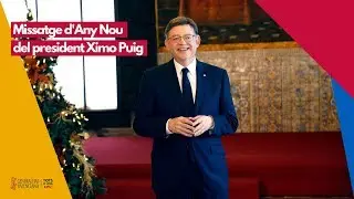 Missatge d'Any Nou del President de la Generalitat, Ximo Puig