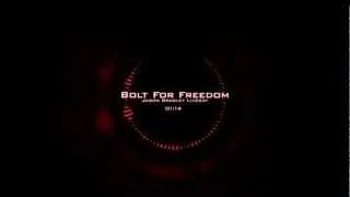Cinematic Music: Bolt For Freedom