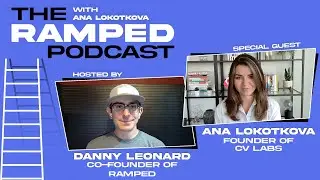 S04 E01: Ana Lokotkova | The Ramped Podcast | Host: Danny Leonard