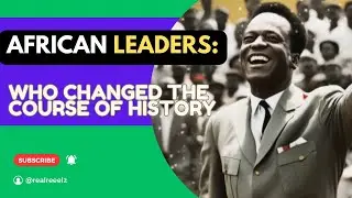 African Histories | Kwame Nkrumah: Father of Ghana's Independence documentary