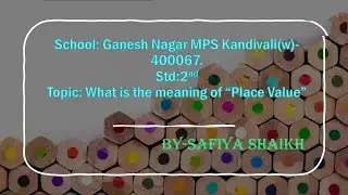 2nd std Maths The meaning of Place Value