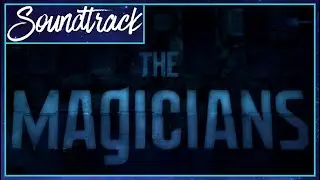 The Magicians Soundtrack - Quentin's Theme (by Will Bates)
