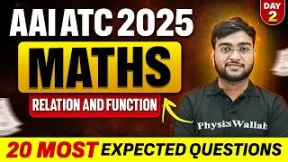 AAI ATC 2025 | AAI ATC MATHS CLASSES | Relation and Function | 20 Most Expected Questions | Day 2