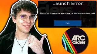 How To Fix ARC Raiders Maximum Simultaneous Game Instances Reached