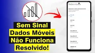 Celular Xiaomi Sem Sinal, Dados M&oacute;veis N&atilde;o Funciona (Resolvido)