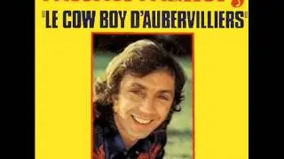 Michel Mallory - Le Cowboy D'Aubervilliers (1974)
