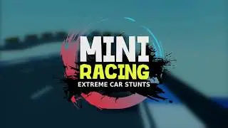Mini Racing - Тизер (игра для Android)