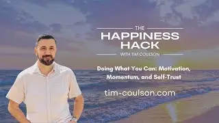 Doing What You Can: Motivation, Momentum, and Self-Trust