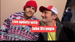 we are live with John Strangis on how he is doing ?