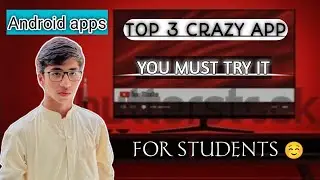 Top 3 apps.for students