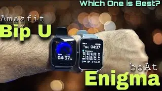 Boat Watch Enigma Vs Amazfit Bip U