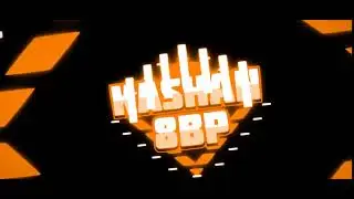 # My Channel Intro By KASHAN8BP