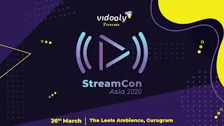 StreamCon 2020 - The 2nd Edition is here | Vidooly