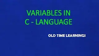Variables in C Language