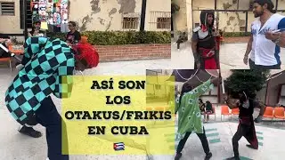 Otakus en Cuba, nos adentramos en una CONVENCION ANIME