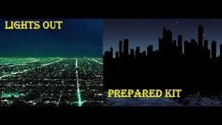 Lights Out Prepared Kit