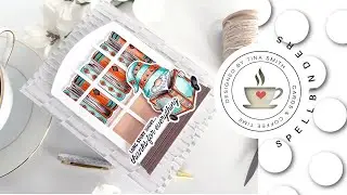 Cardmaking with Spellbinders Club Kits | Clear Stamp & Die Club & Embossing Folder Club March 2024