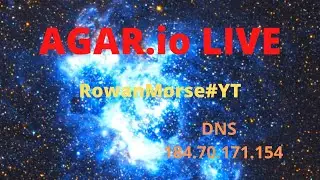 AGAR.io [LIVE] name yourself RowanMorse to be fed! DNS 184.70.171.154