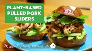 HOW TO MAKE PLANT-BASED PULLED PORK | FIVE-SPICE PULLED MUSHROOM SLIDERS | WEEKNIGHT RECIPES