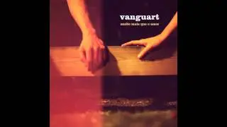 Vanguart - Estive