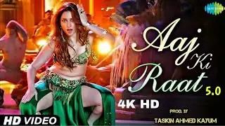 Aaj ki raat  5.0 || prod.by Taskin Ahmed Kayum ||