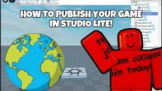 КАК ОПУБЛИКОВАТЬ СВОЮ ИГРУ В STUDIO LITE!