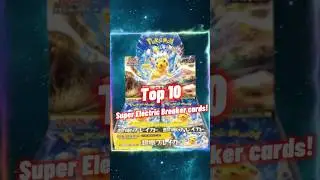 Top 10 SUPER Electric Breaker Pokemon Cards ⚡️ #shorts #pikachu #surgingsparks